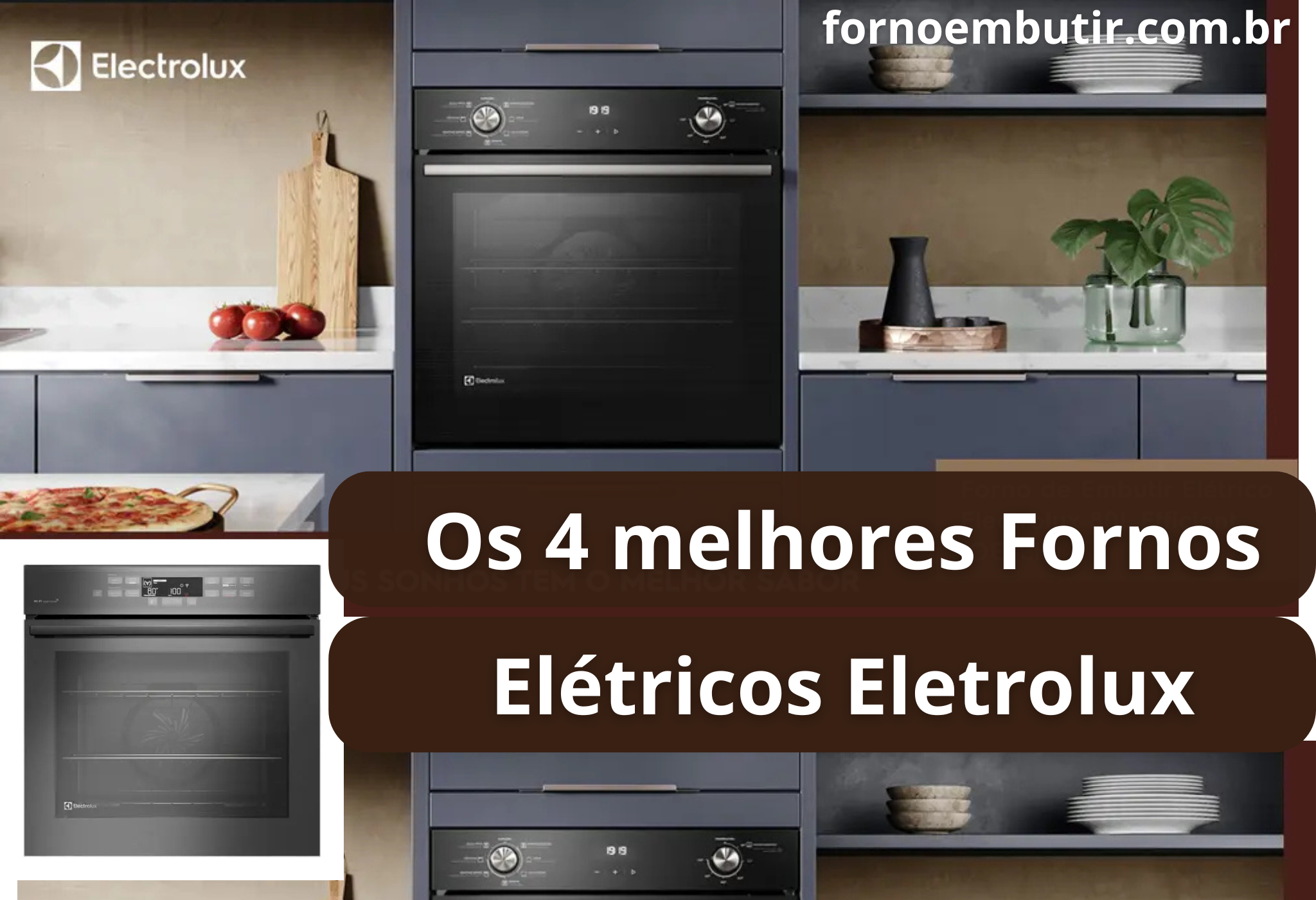 forno eletrico de embutir electrolux
